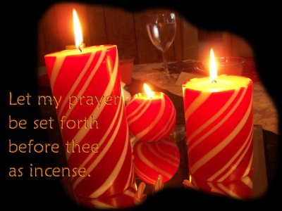 Let my prayer be set forth before thee as incense (Psalm 141:2)