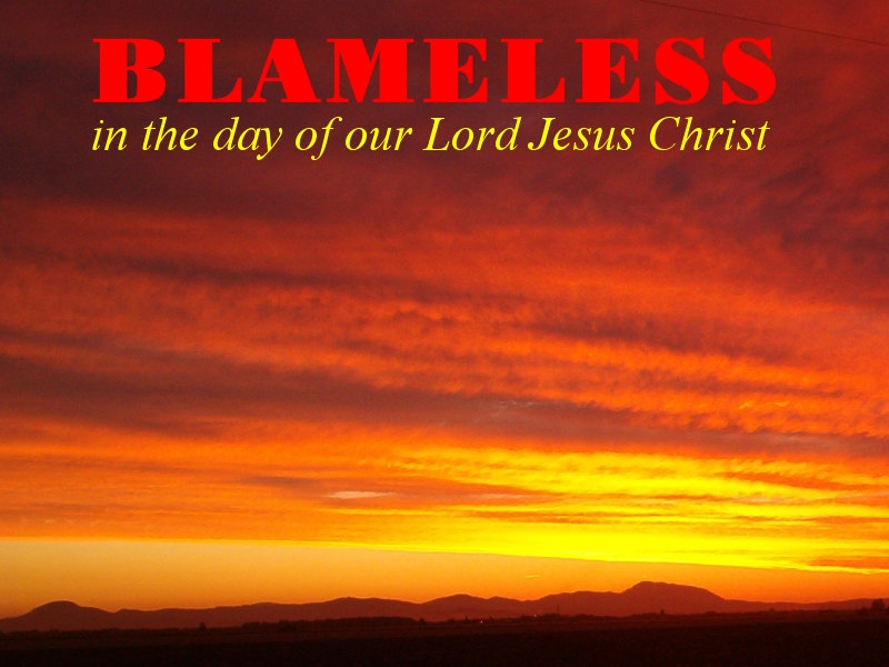 Blameless in the day of our Lord Jesus Christ (1 Corinthians 1:8)