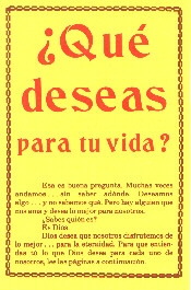 [¿Qué deseas para tu vida?]